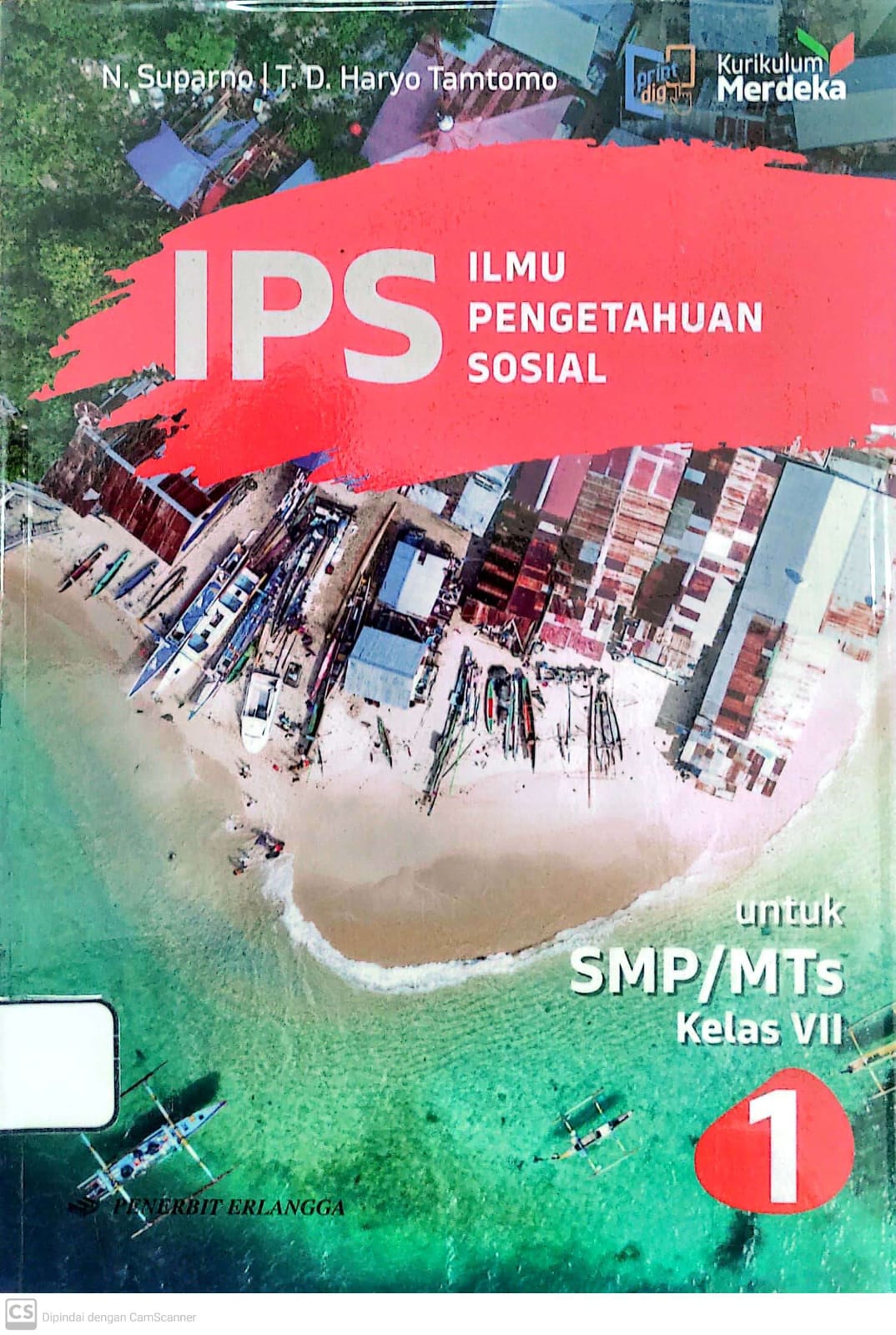 ILMU PENGETAHUAN SOSIAL UNTUK KELAS VII TAHUN 2023