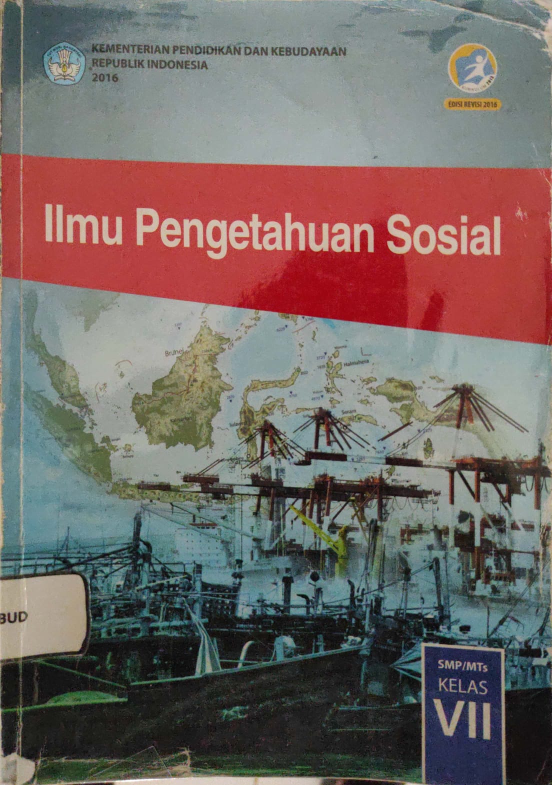 ILMU PENGETAHUAN SOSIAL UNTUK MTS KELAS VII