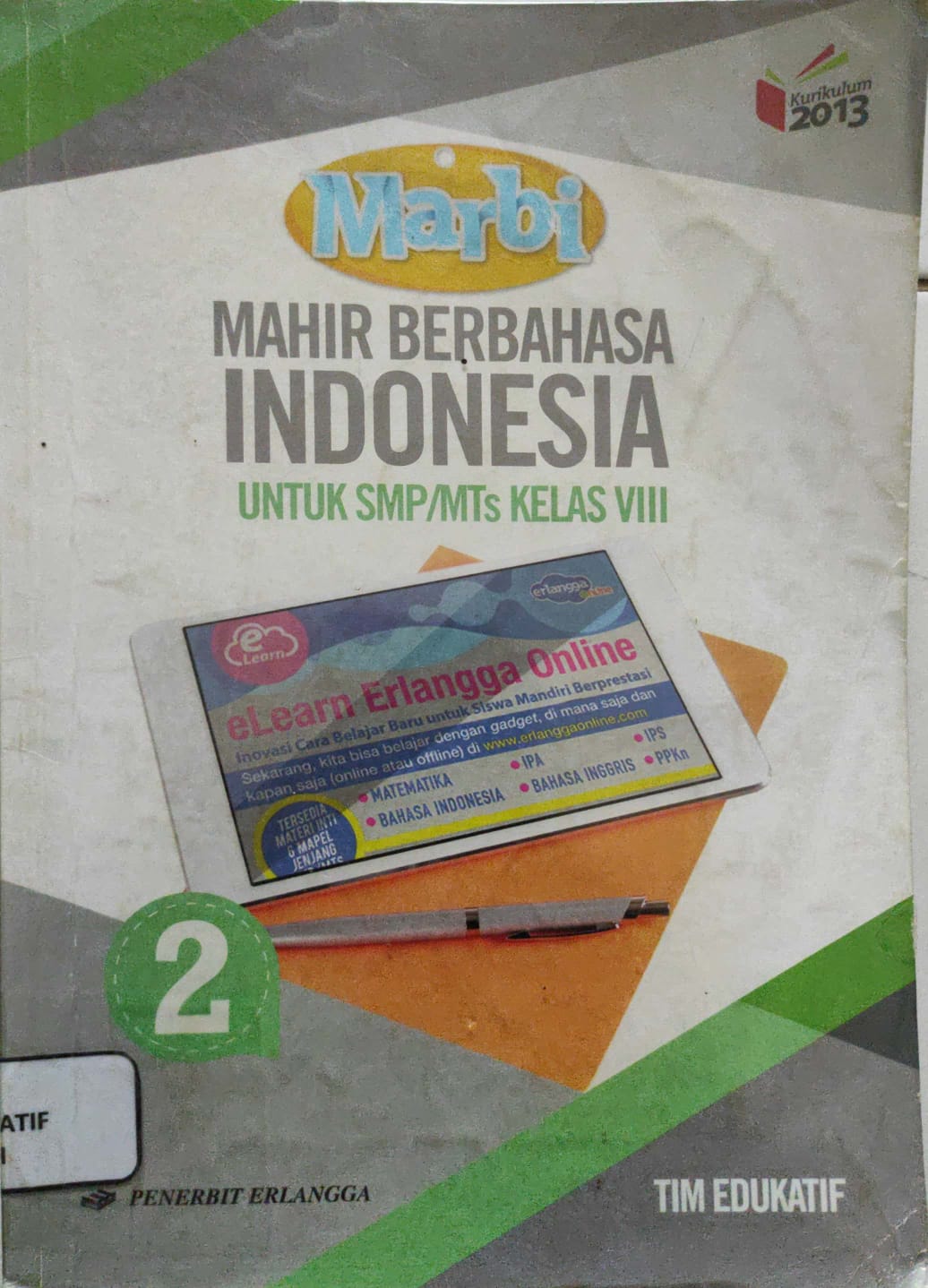 MAHIR BERBAHASA INDONESIA  UNTUK SMP/MTS KELAS VIII